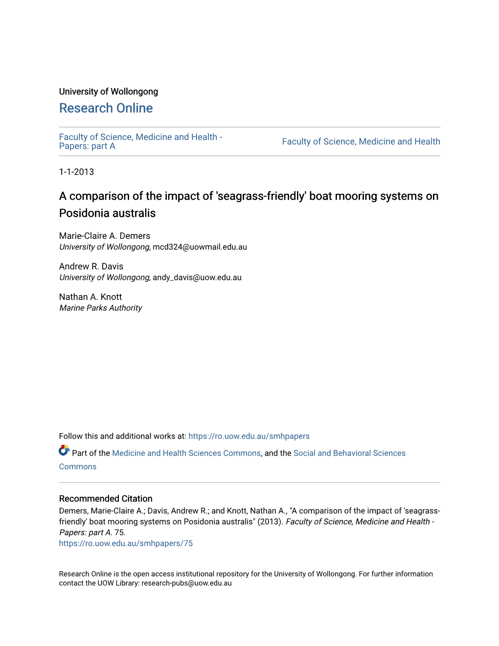 A Comparison of the Impact of 'Seagrass-Friendly' Boat Mooring Systems on Posidonia Australis