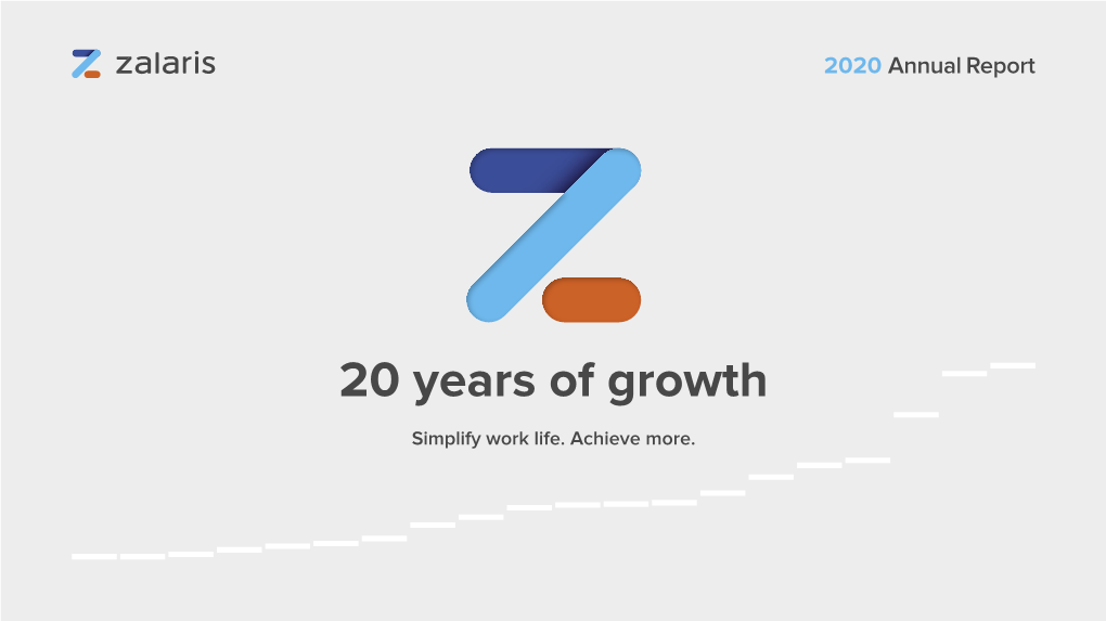 20 Years of Growth Simplify Work Life