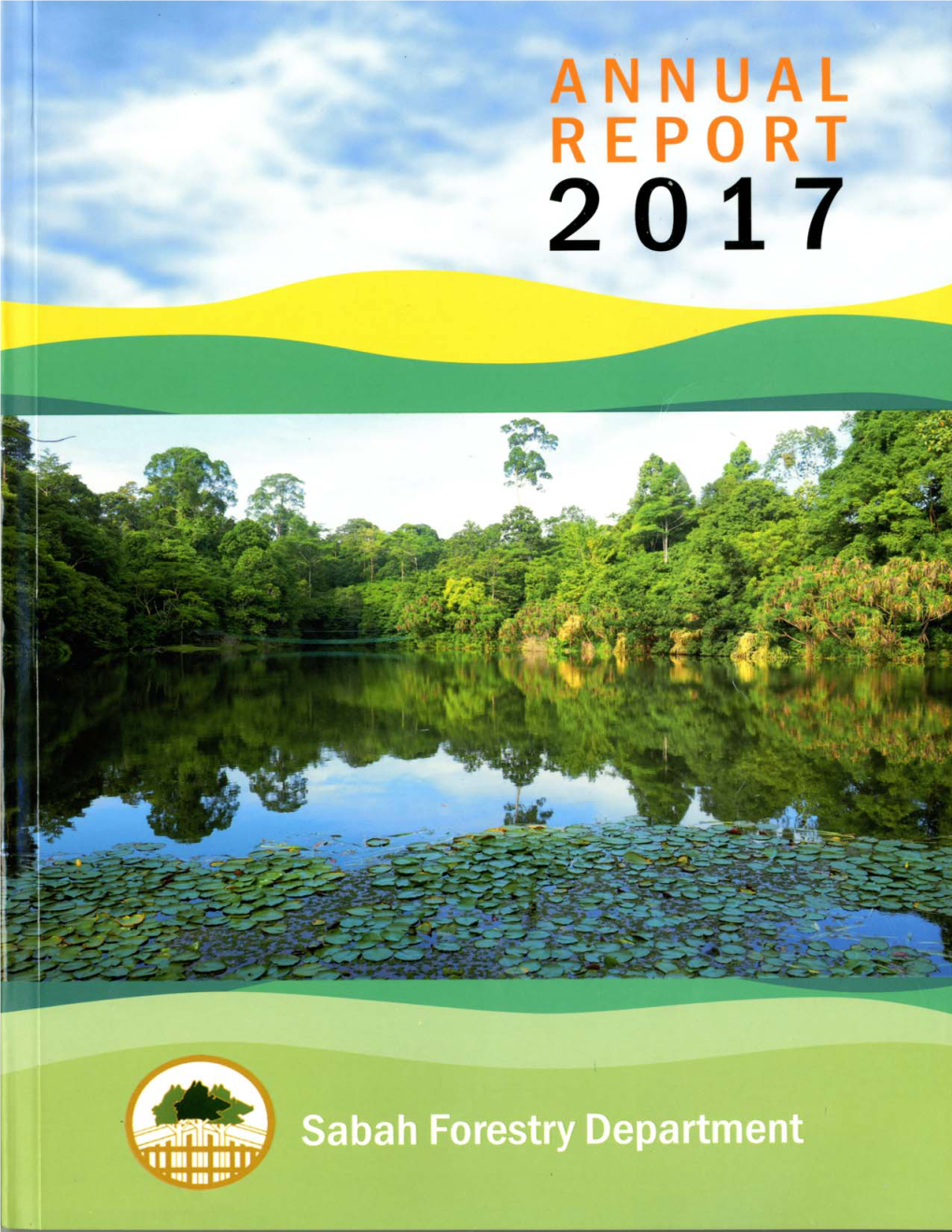 Sabah Forestry Department Annual Report 2017