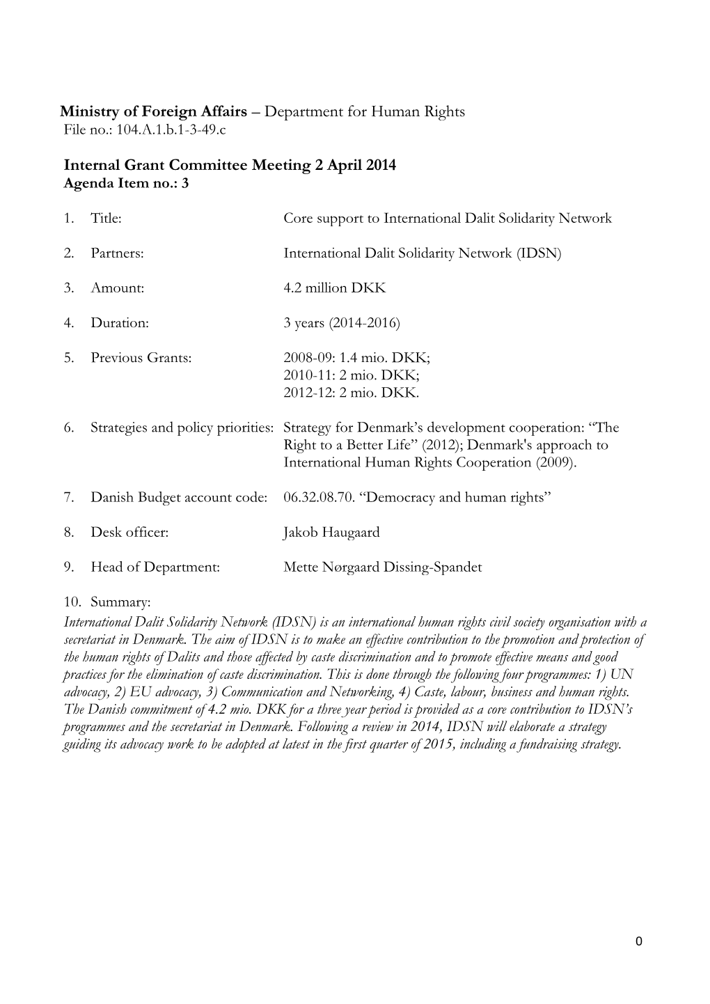 Ministry of Foreign Affairs – Department for Human Rights File No.: 104.A.1.B.1-3-49.C