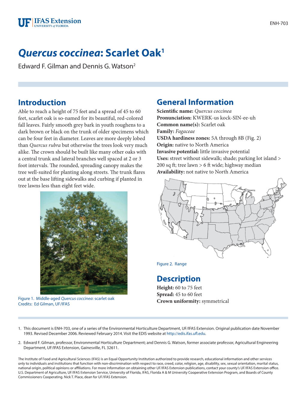 Quercus Coccinea: Scarlet Oak1 Edward F