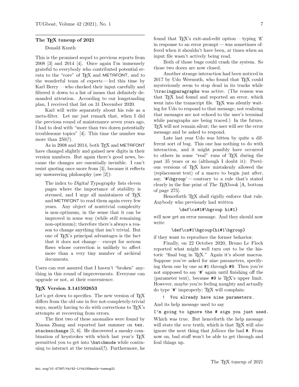 The TEX Tuneup of 2021 Donald Knuth This Is the Promised Sequel to Previous Reports from 2008 [3] and 2014 [4]. Once Again