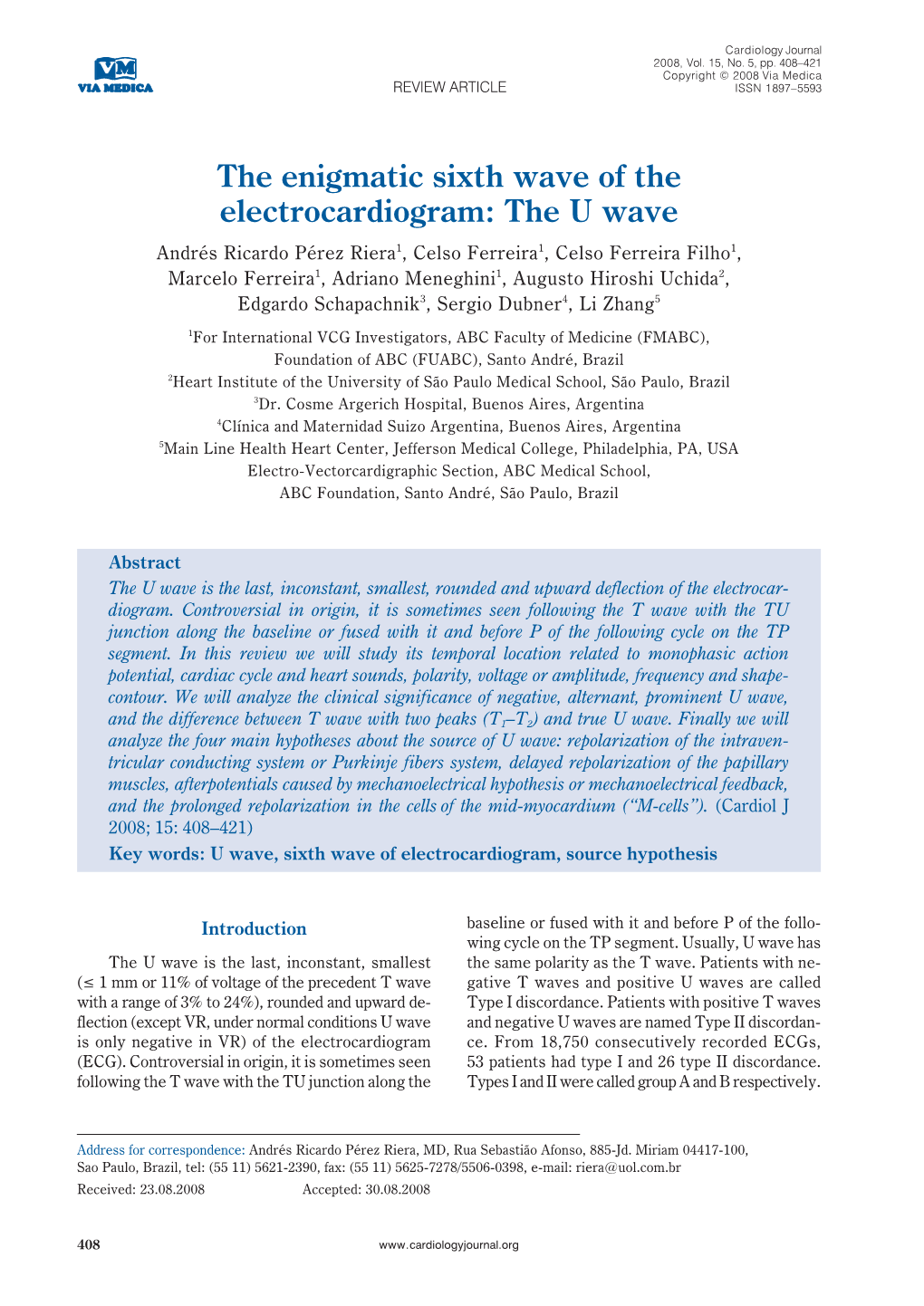 The Enigmatic Sixth Wave of the Electrocardiogram: the U Wave