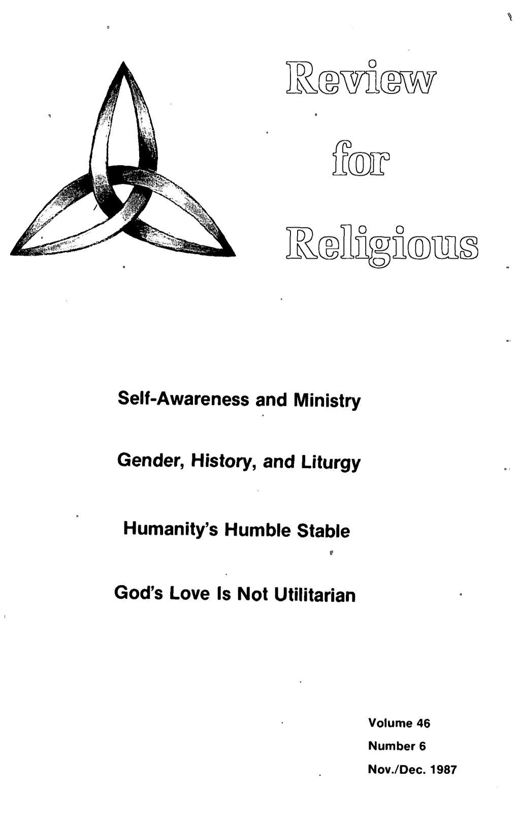 Self-Awareness and Ministry Gender, History, and Liturgy God's Love Is