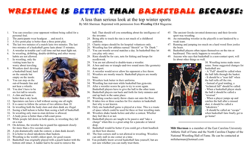 Wrestling Is Better Than Basketball Because: a Less Than Serious Look at the Top Winter Sports by Milt Sherman