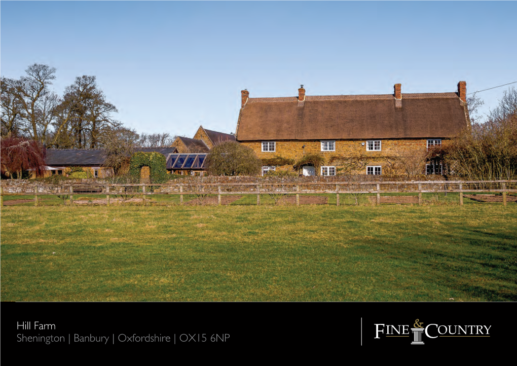 Hill Farm Shenington | Banbury | Oxfordshire | OX15 6NP