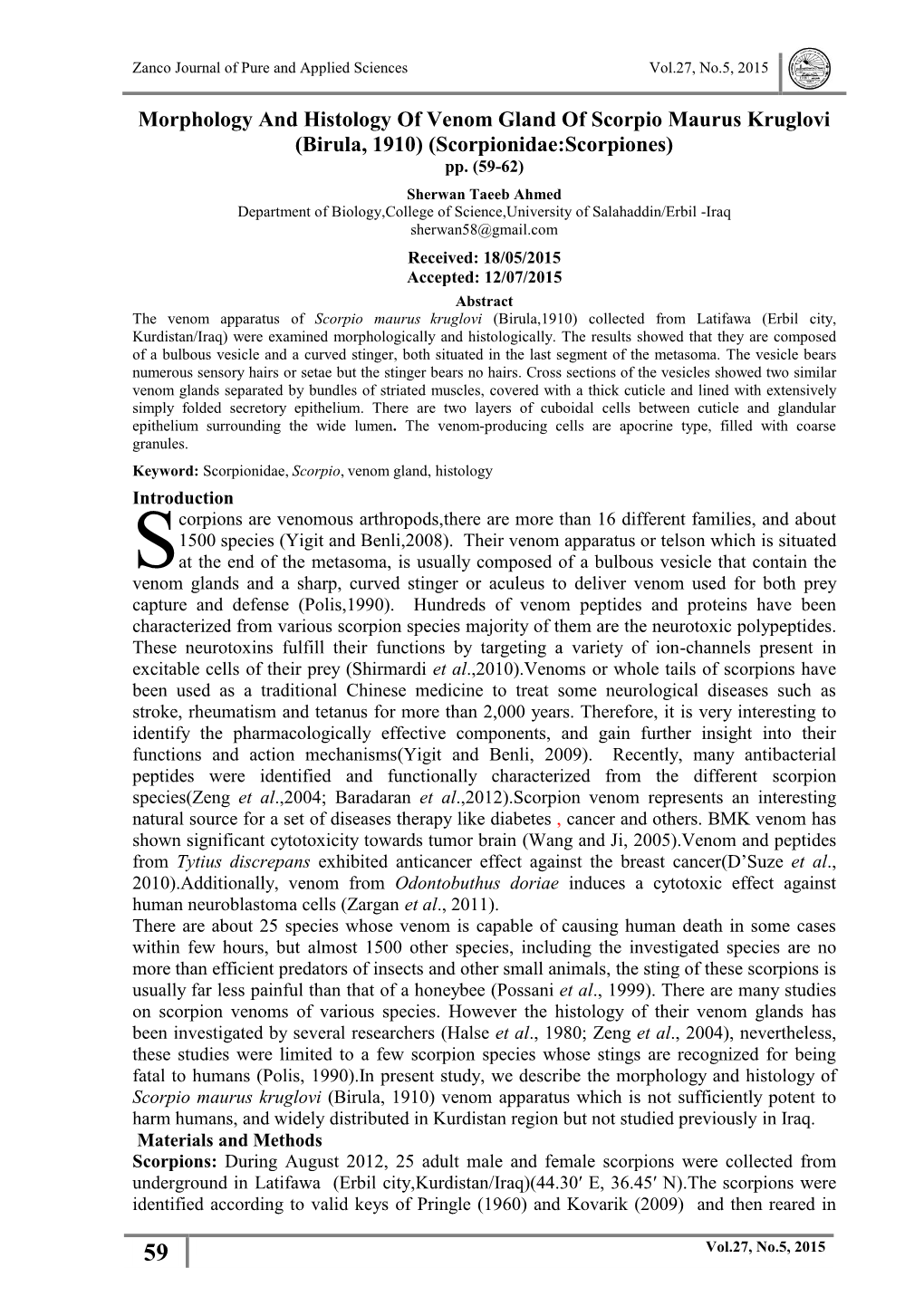 Morphology and Histology of Venom Gland of Scorpio Maurus Kruglovi (Birula, 1910) (Scorpionidae:Scorpiones) Pp