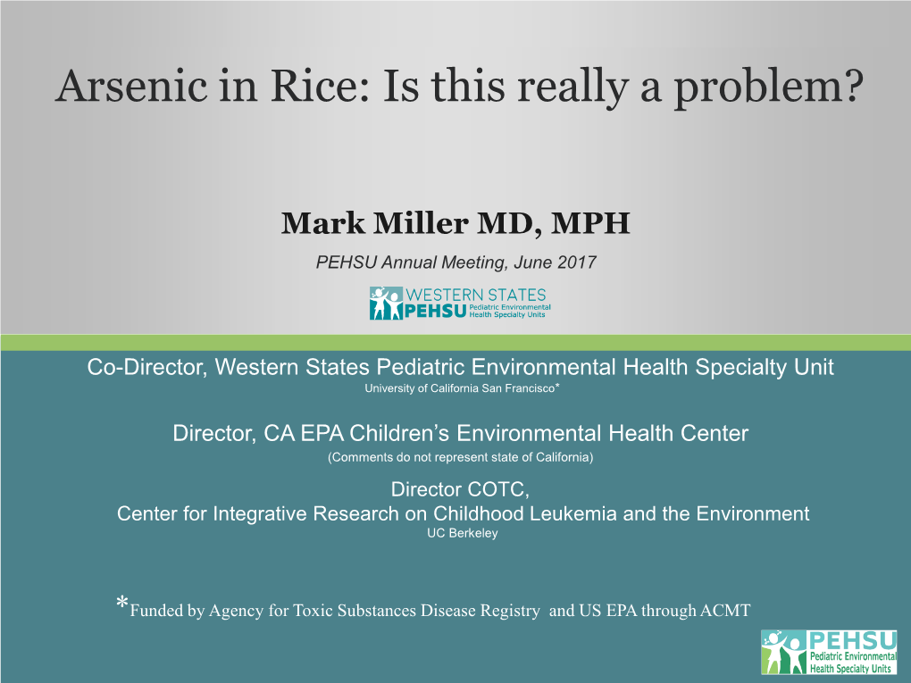 Arsenic in Rice: Is This Really a Problem?