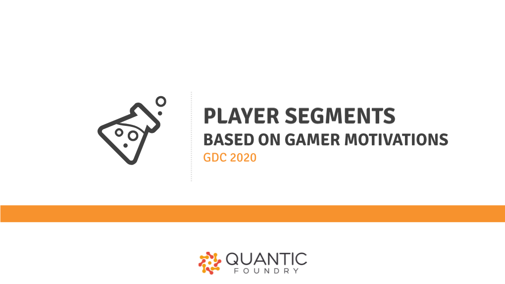 GDC-2020-Slides-Player-Segments