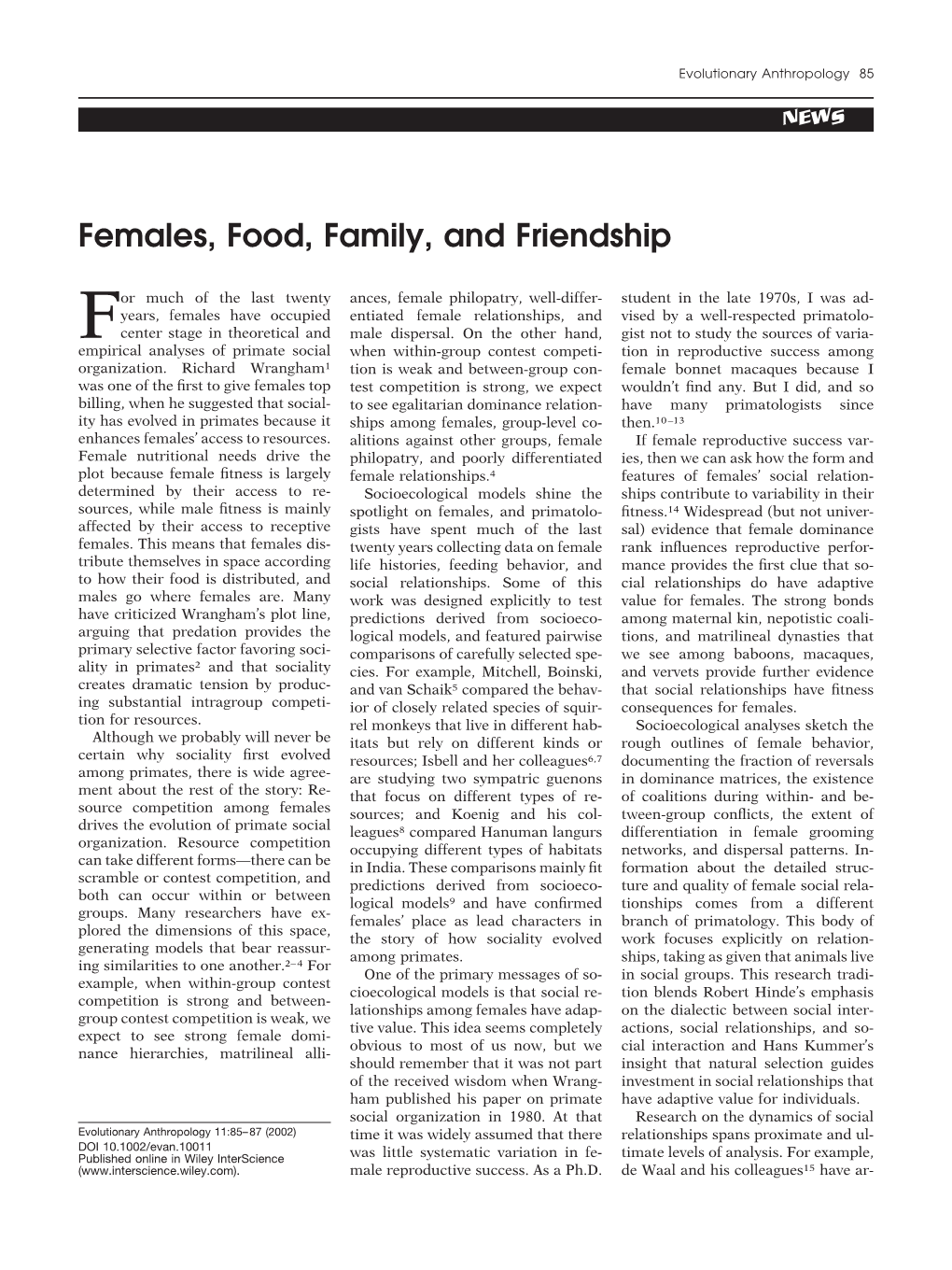 Females, Food, Family, and Friendship