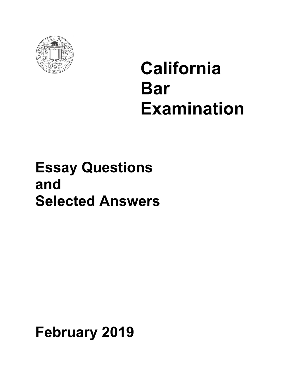 Essay Questions and Selected Answers February 2019