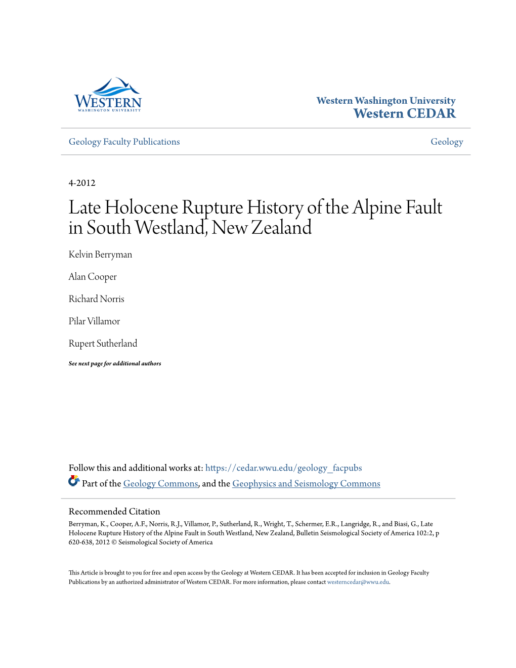 Late Holocene Rupture History of the Alpine Fault in South Westland, New Zealand Kelvin Berryman