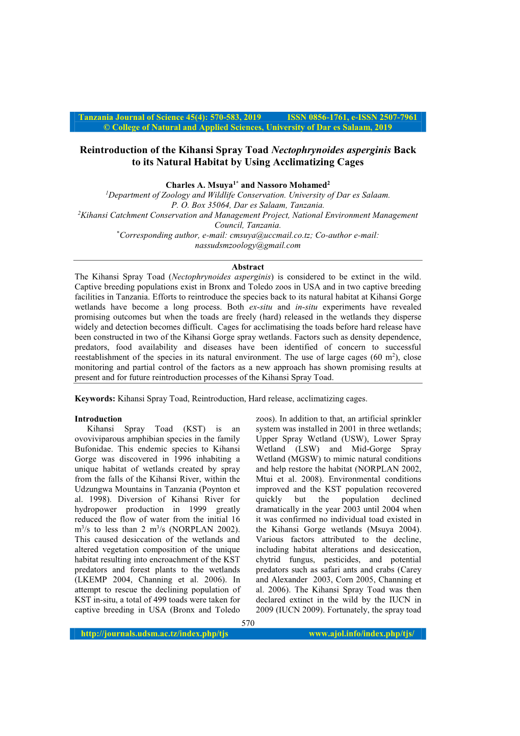 Reintroduction of the Kihansi Spray Toad Nectophrynoides Asperginis Back to Its Natural Habitat by Using Acclimatizing Cages