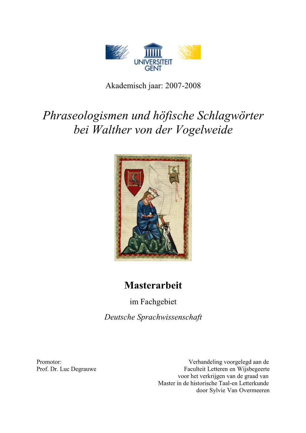 Phraseologismen Und Höfische Schlagwörter Bei Walther Von Der Vogelweide