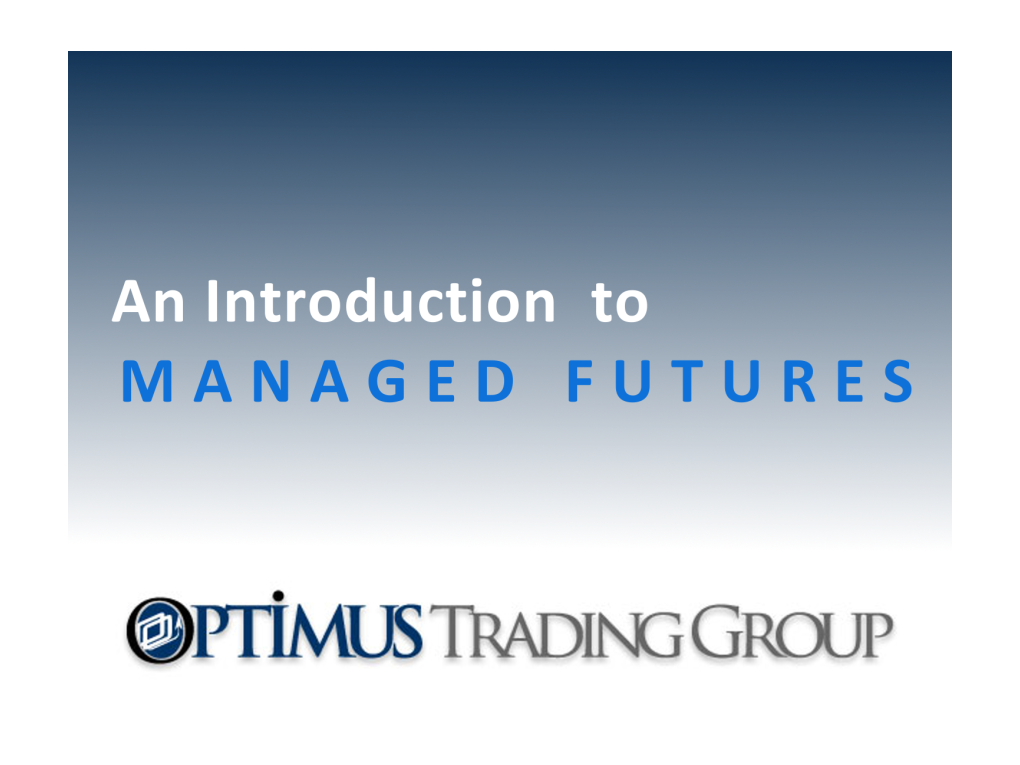 An Introduction to Managed Futures