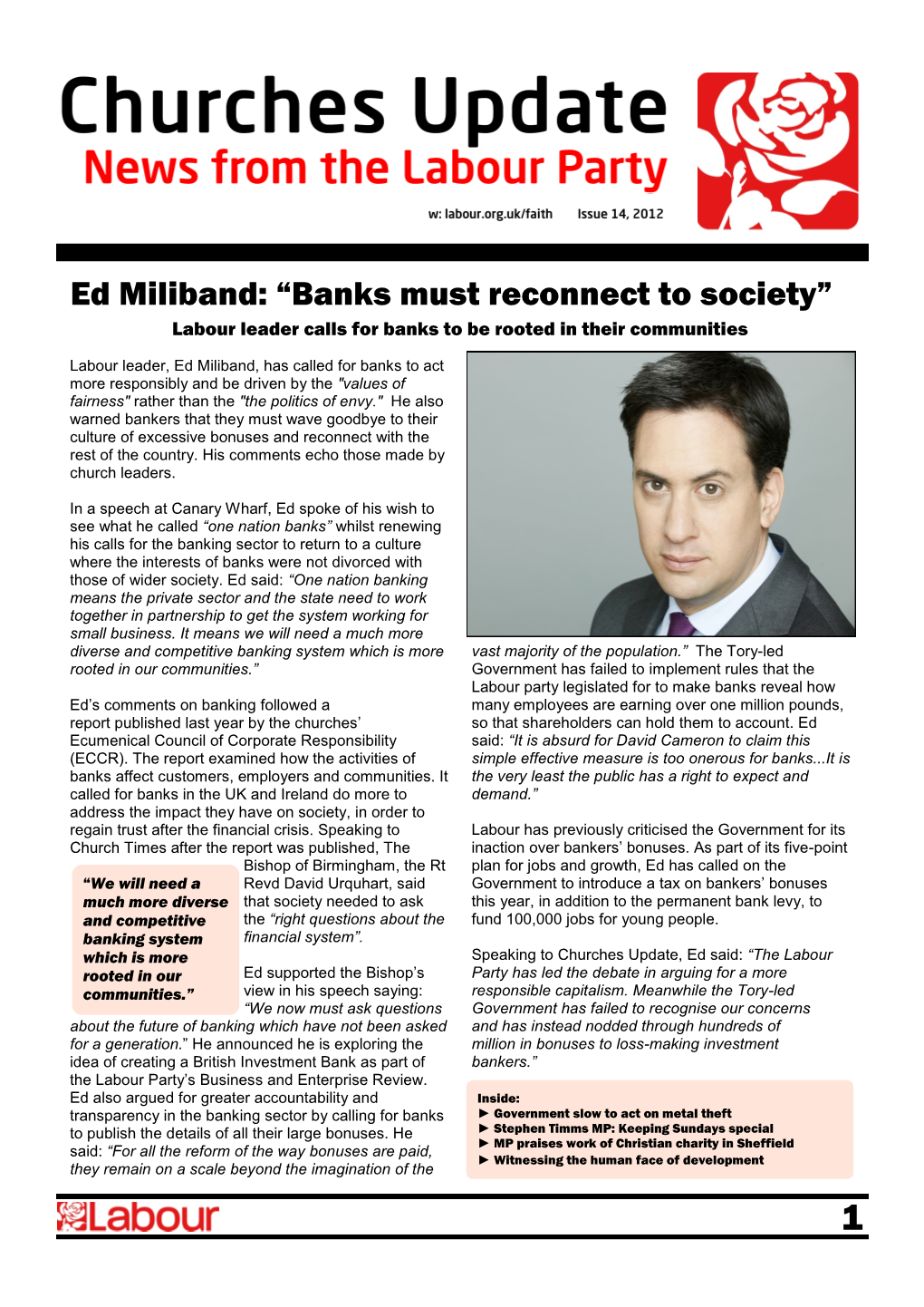 Ed Miliband: “Banks Must Reconnect to Society” Labour Leader Calls for Banks to Be Rooted in Their Communities