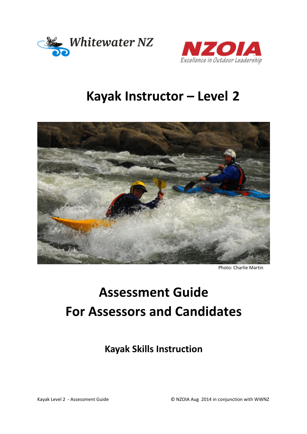 Kayak 2 Assessment Guide