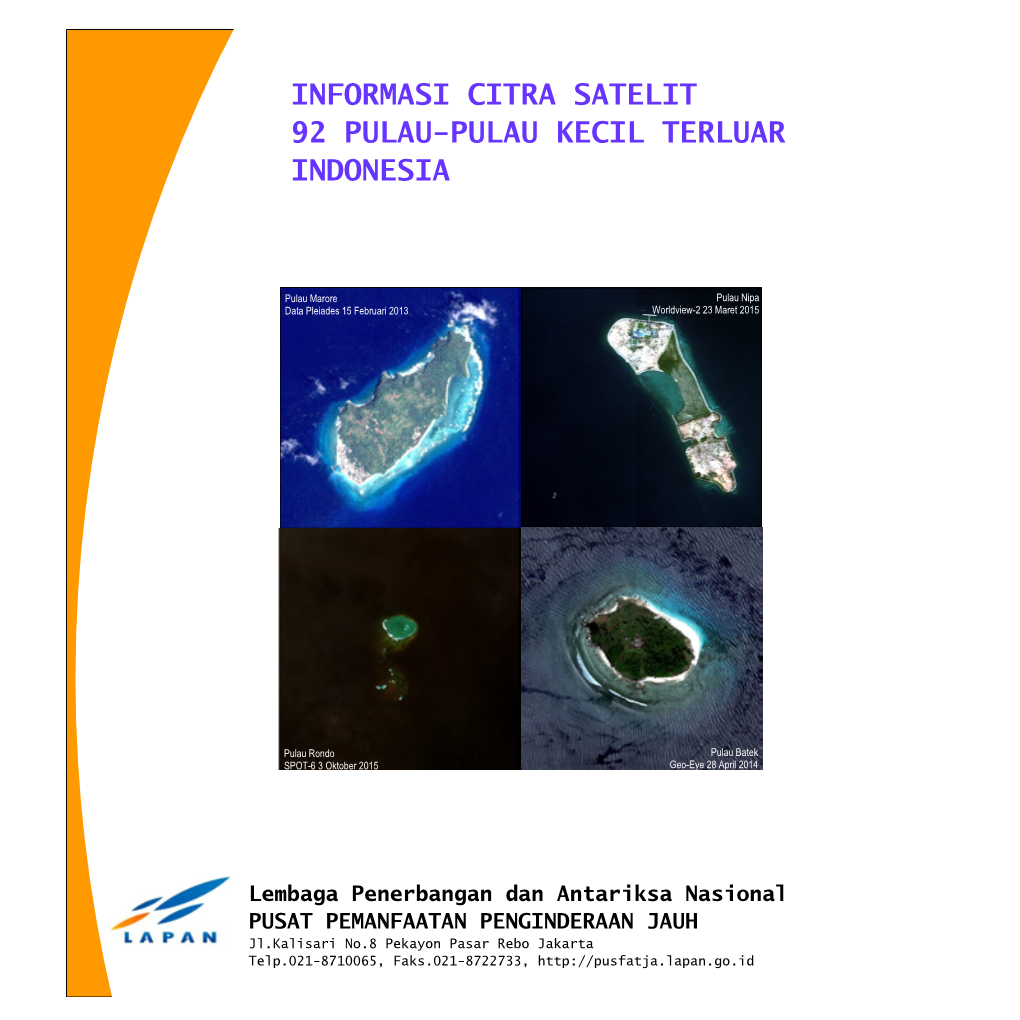 Informasi Citra Satelit 92 Pulau-Pulau Kecil Terluar Indonesia
