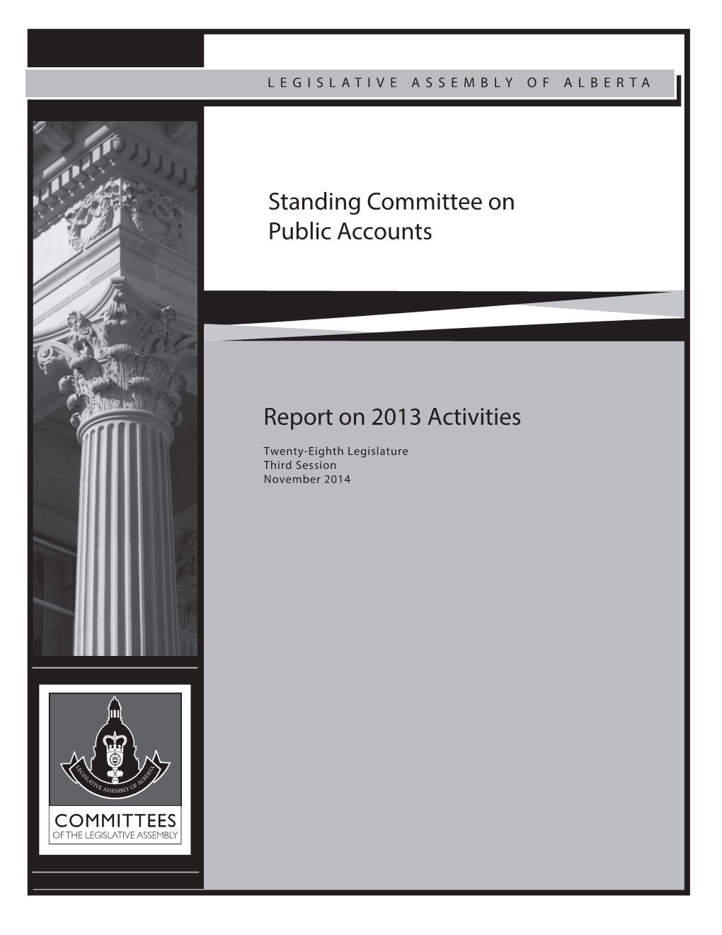 Report on 2013 Activities Standing Committee on Public Accounts