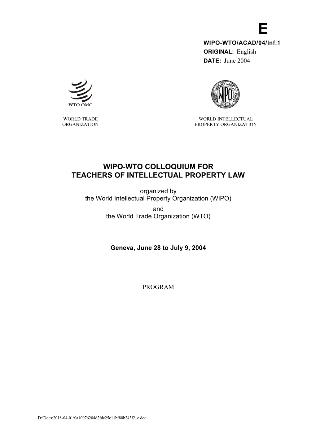 WIPO-WTO Colloquium for Developing Country Teachers of IP