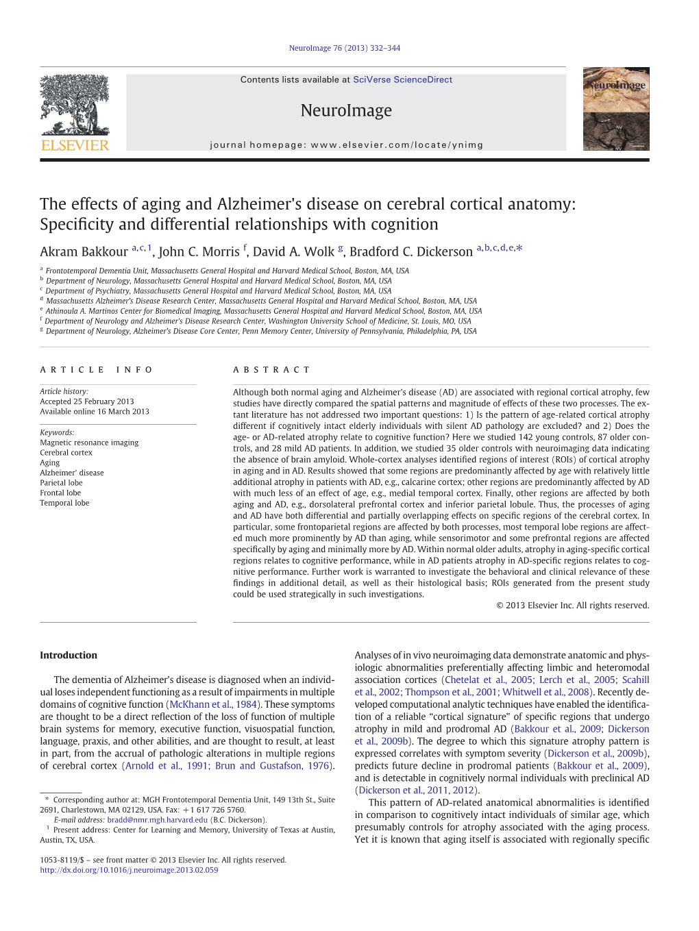 The Effects of Aging and Alzheimer's Disease on Cerebral Cortical Anatomy: Speciﬁcity and Differential Relationships with Cognition