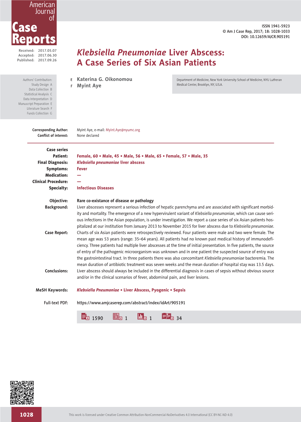 Klebsiella Pneumoniae Liver Abscess: Published: 2017.09.26 a Case Series of Six Asian Patients