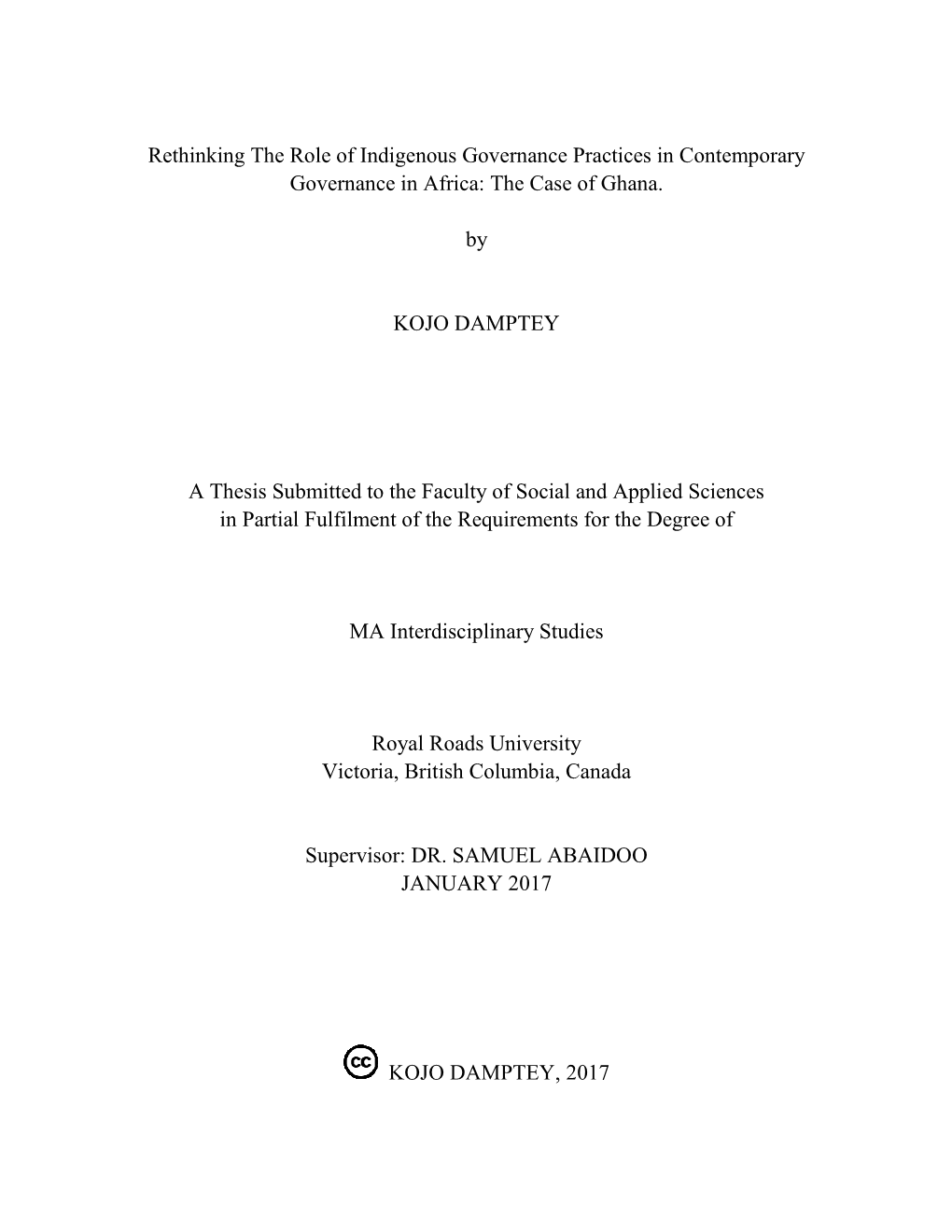 Rethinking the Role of Indigenous Governance Practices in Contemporary Governance in Africa: the Case of Ghana