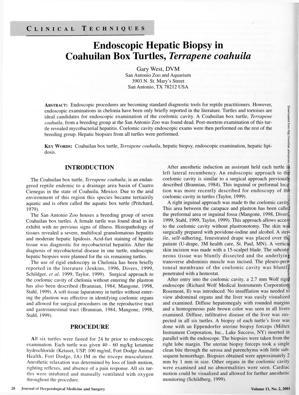 Endoscopic Hepatic Biopsy in Coahuilan Box Tdrtles, Terrapene Coahuila Gary West, DVM San Antonio Zoo and Aquarium 3903 N
