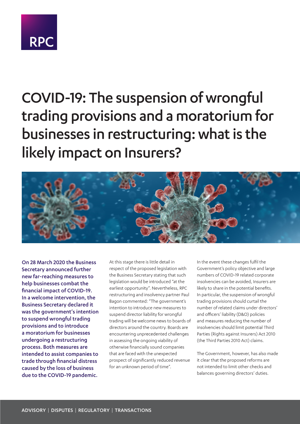 The Suspension of Wrongful Trading Provisions and a Moratorium for Businesses in Restructuring: What Is the Likely Impact on Insurers?