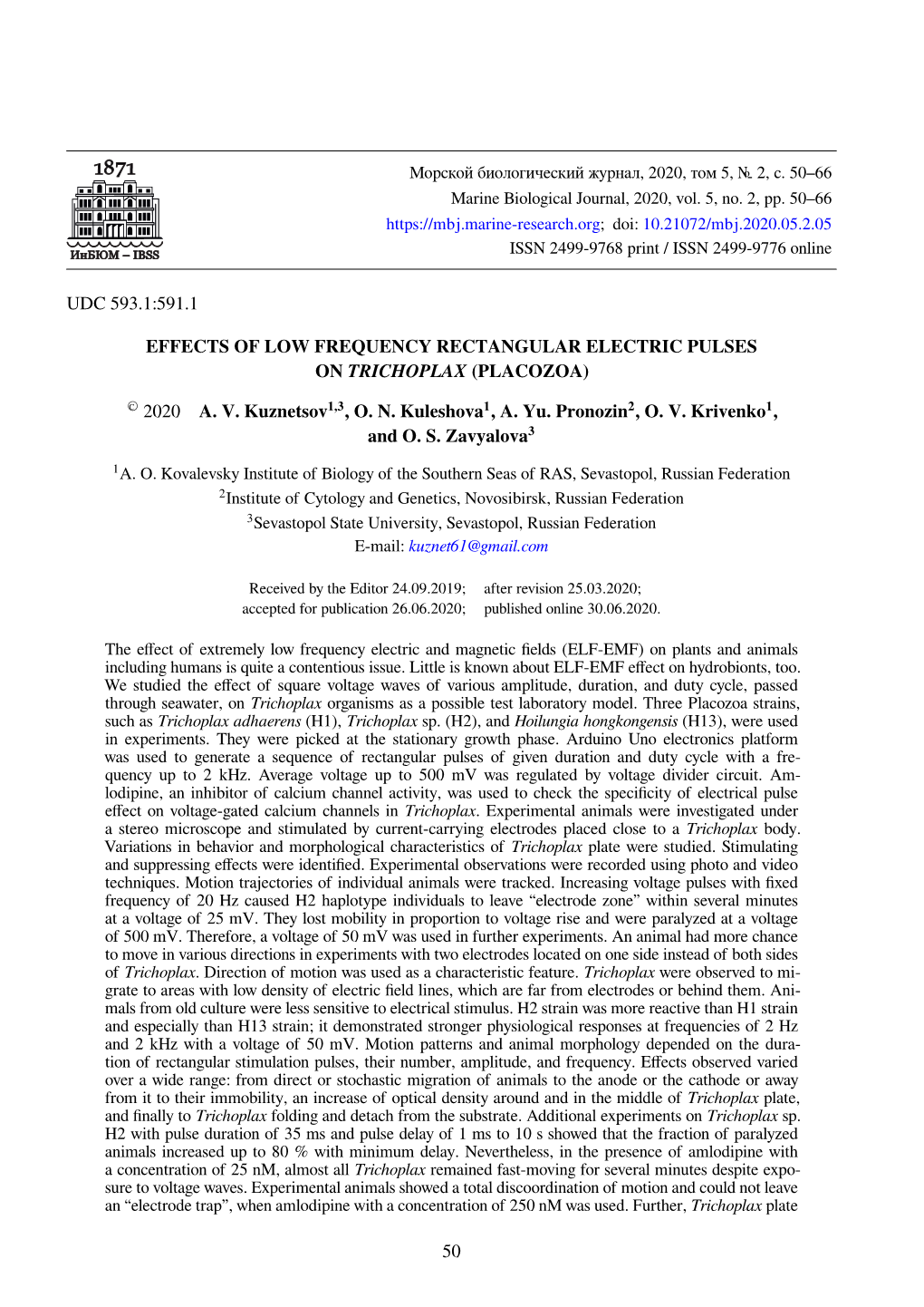 Effects of Low Frequency Rectangular Electric Pulses on Trichoplax (Placozoa)