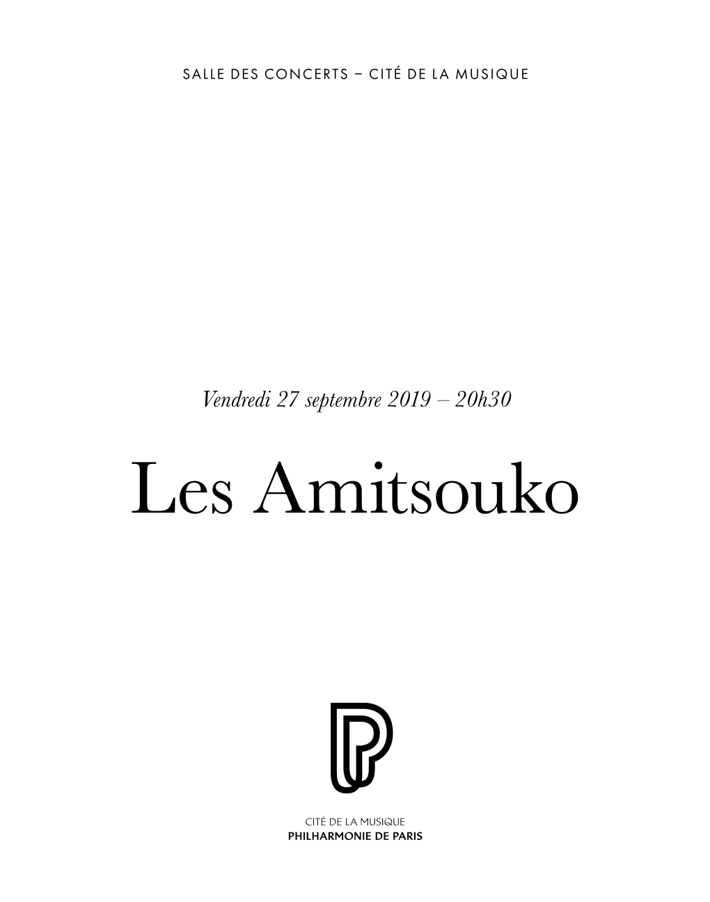 Les Amitsouko Vendredi 27 Dimanche 29 Week-End Septembre Septembre Les Rita Mitsouko