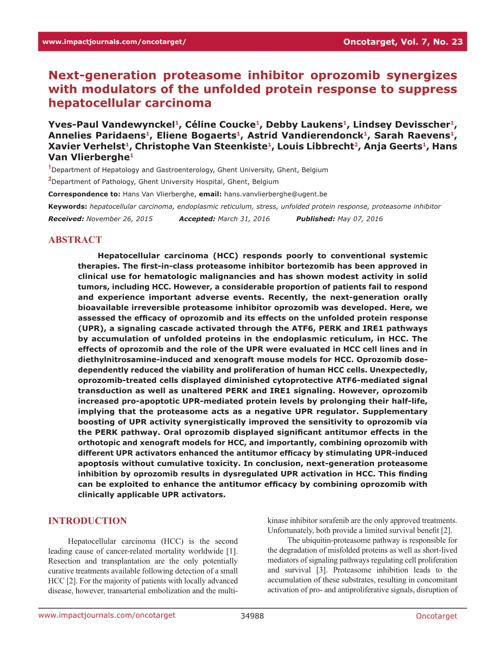 Next-Generation Proteasome Inhibitor Oprozomib Synergizes with Modulators of the Unfolded Protein Response to Suppress Hepatocellular Carcinoma