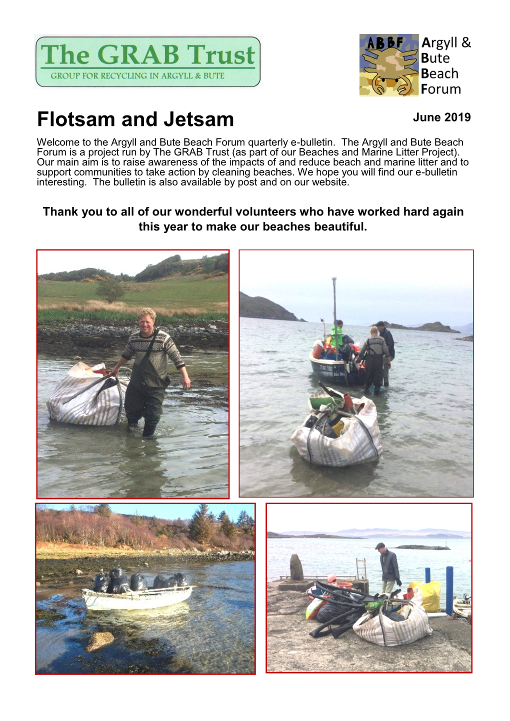 Flotsam and Jetsam June 2019 Welcome to the Argyll and Bute Beach Forum Quarterly E-Bulletin