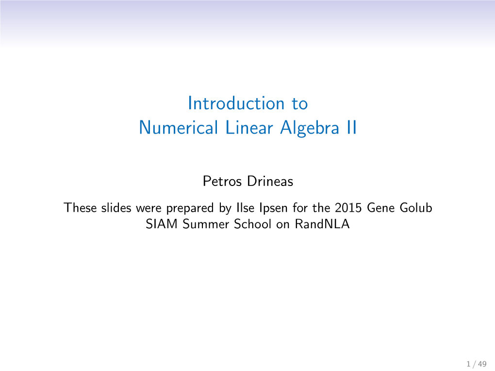 Introduction to Numerical Linear Algebra II