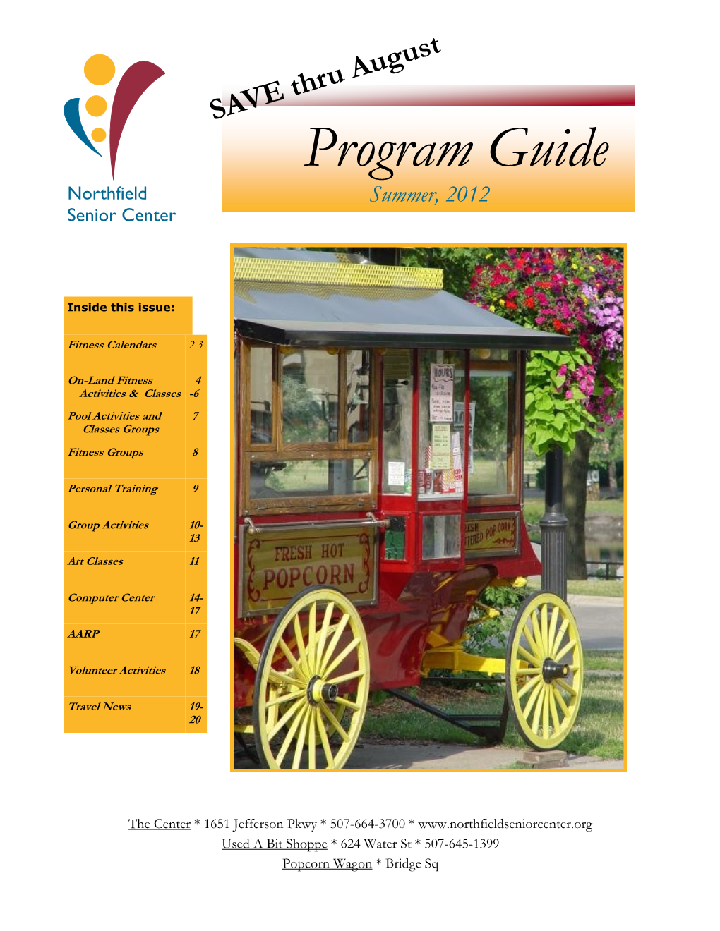 Program Guide Northfield Summer, 2012 Senior Center