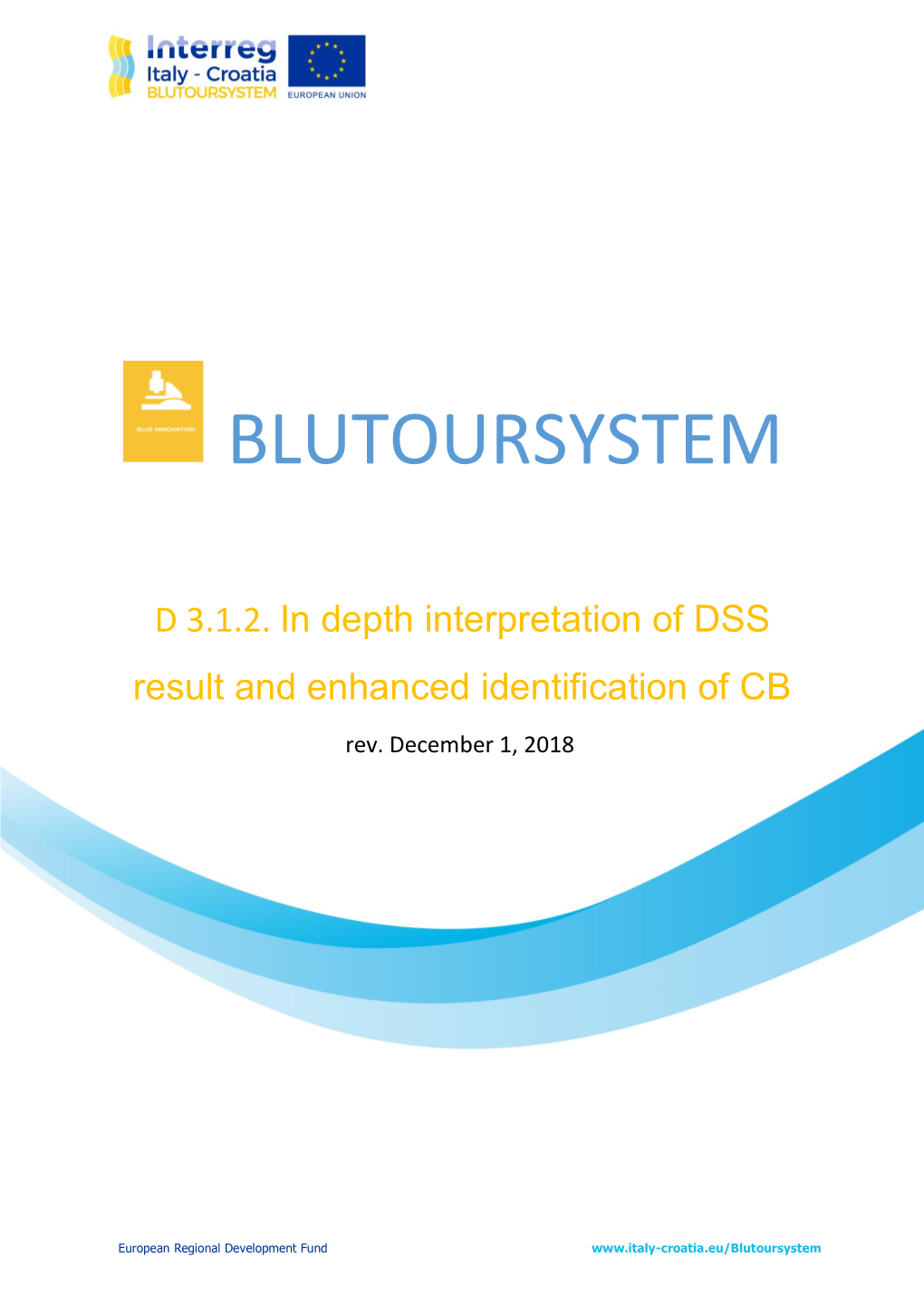 In Depth Interpretation of DSS Result and Enhanced Identification of CB