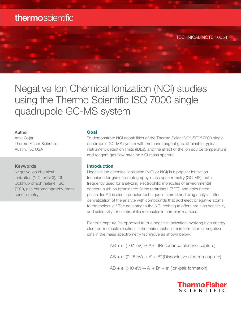 Negative Ion Chemical Ionization (NCI) Studies Using the Thermo Scientific ISQ 7000 Singe Quadrupole GC-MS System