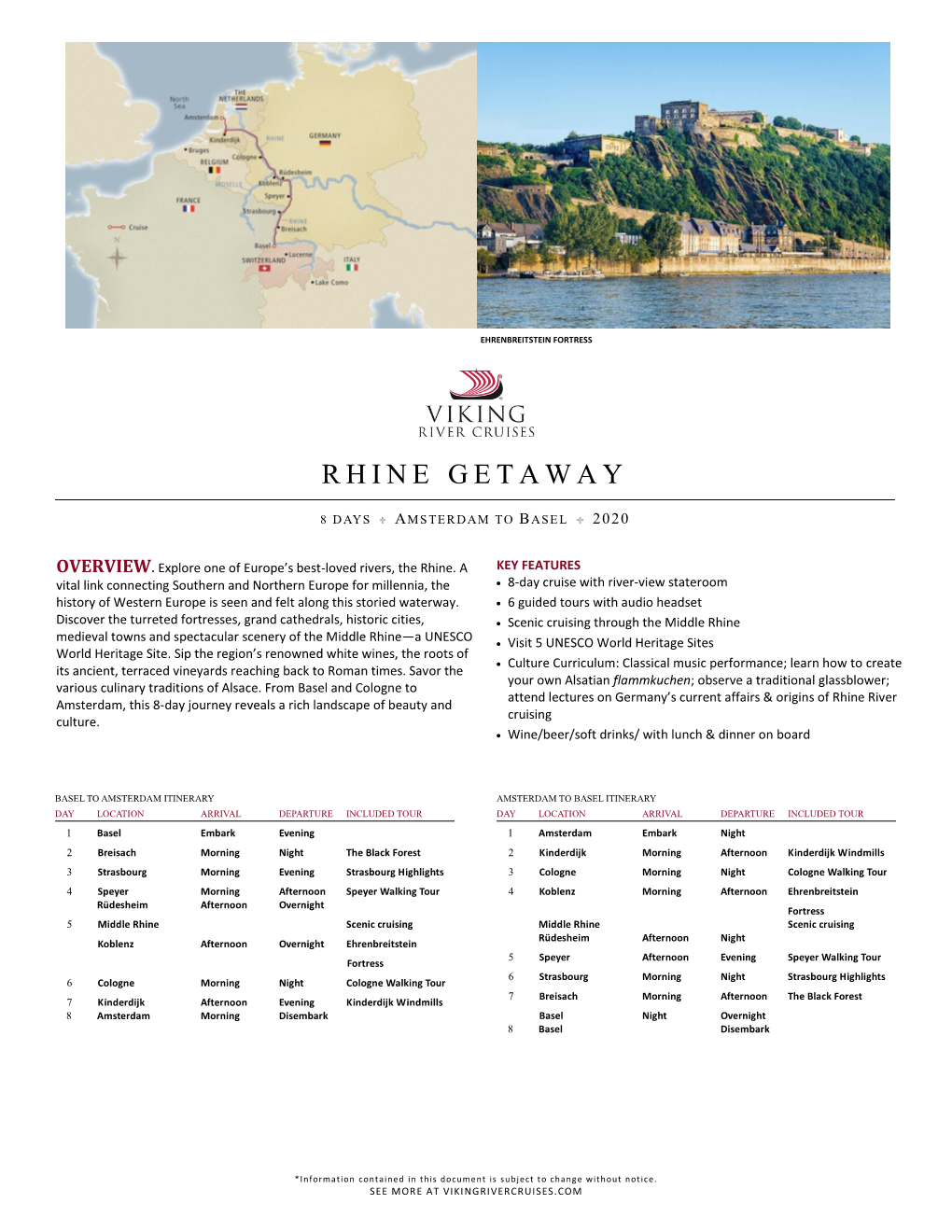 Rhine Getaway