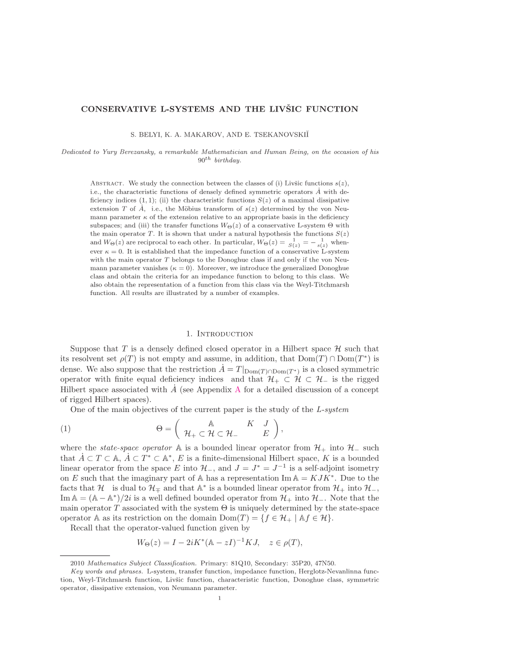 Conservative L-Systems and the Livšic Function 1