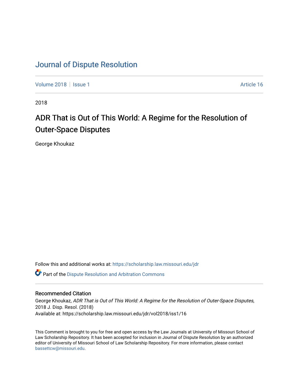 A Regime for the Resolution of Outer-Space Disputes