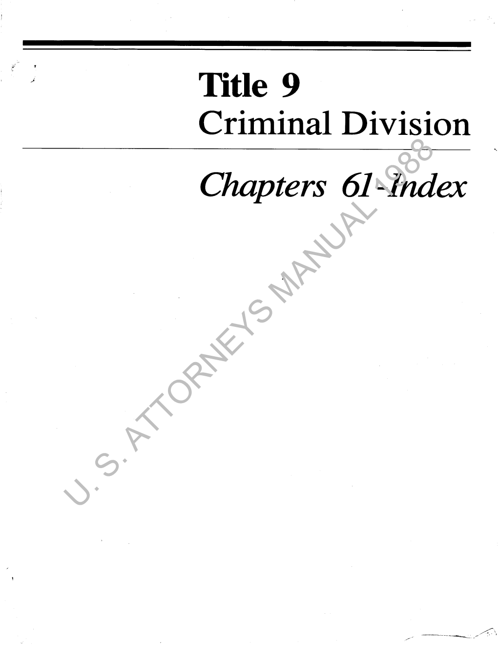 Title 9 Criminal Division Chapters 61 to 70