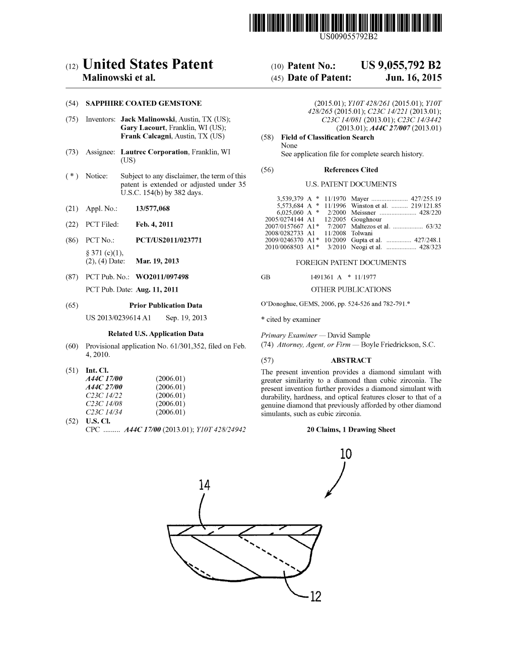 (12) United States Patent (10) Patent No.: US 9,055,792 B2 Malinowski Et Al