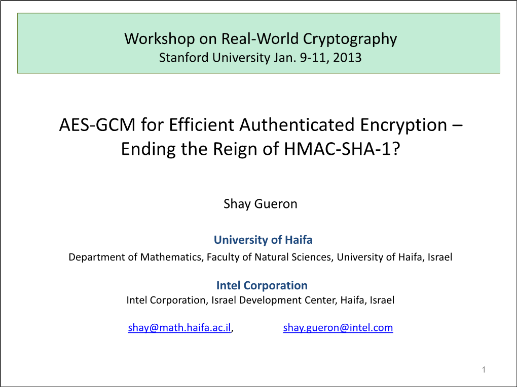 AES-GCM for Efficient Authenticated Encryption – Ending the Reign of HMAC-SHA-1?