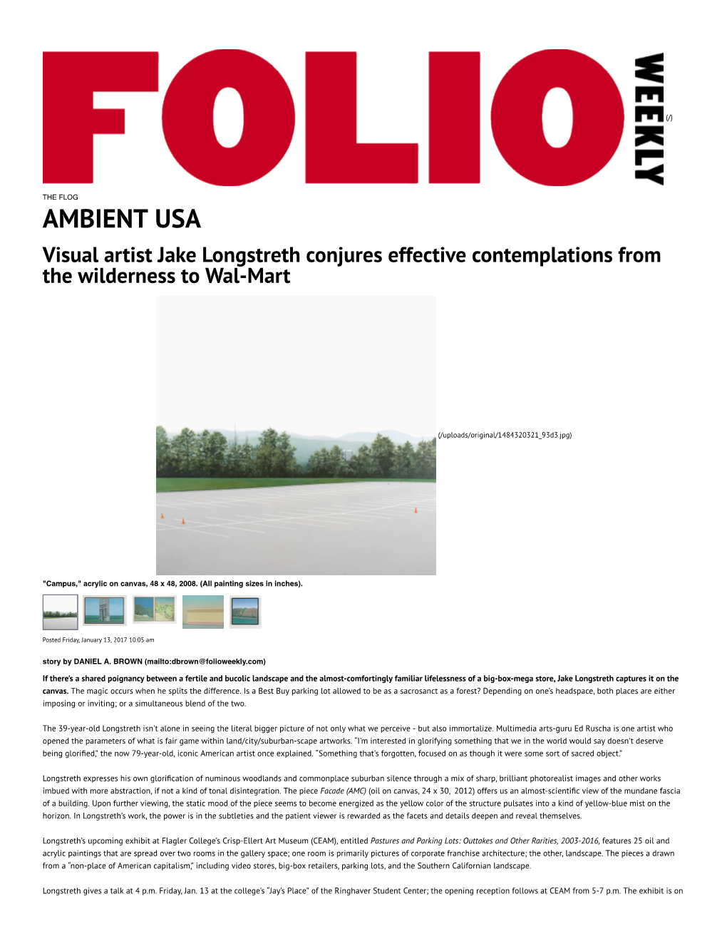 Folio Weekly Sent the California-Based Longstreth a Shortlist of Questions Via Email