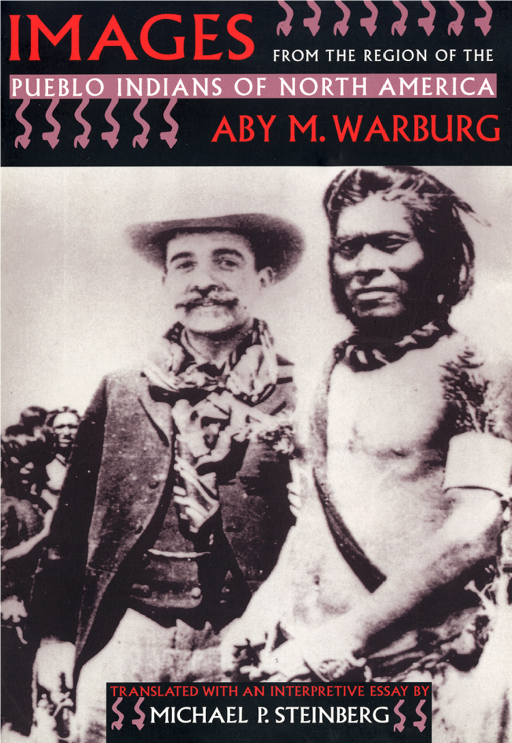 Images from the Region of the Pueblo Indians of North America / Aby M