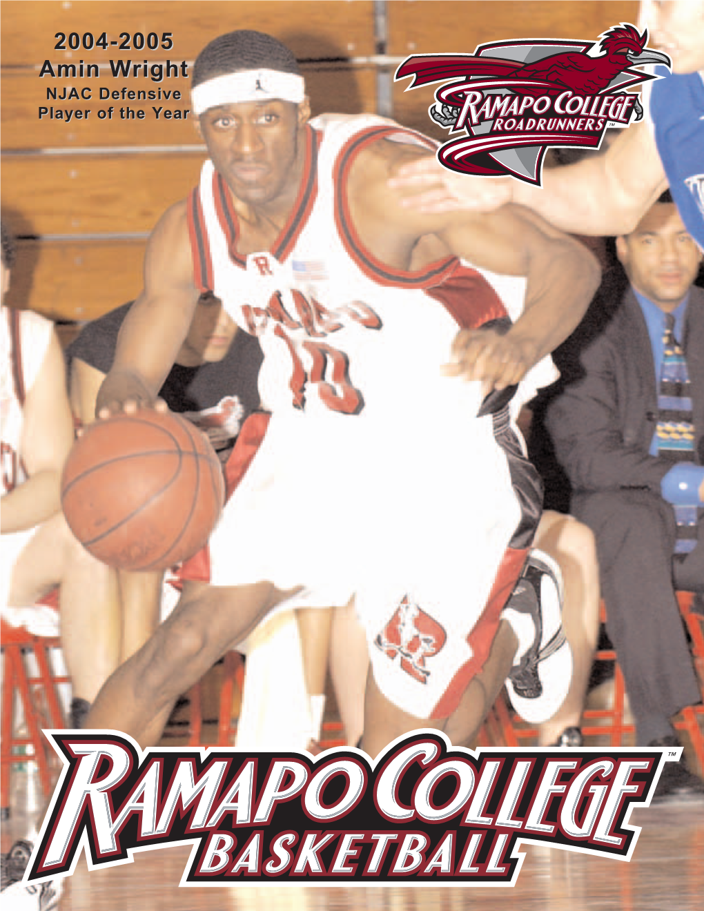 2004-2005 Amin Wright NJAC Defensive Player of the Year 2004-20052004-2005 BB AA SS KK EE TT BB AA LL LL