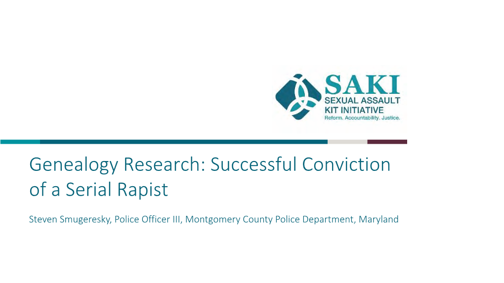 Successful Convictions of Serial Rapist