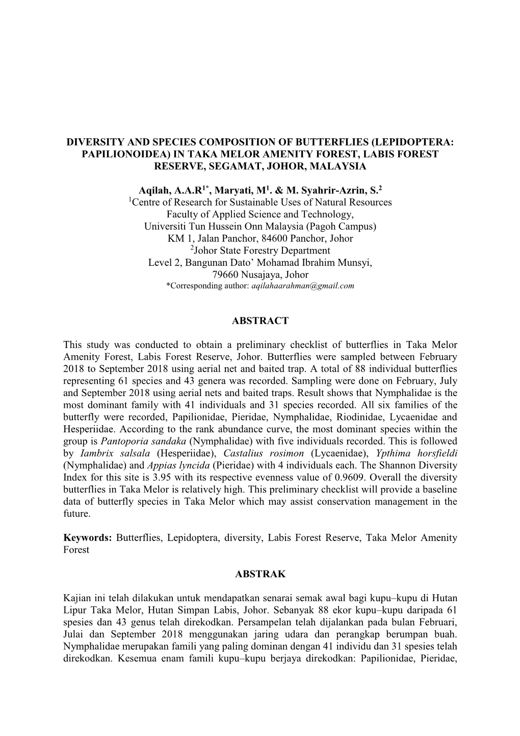 Diversity and Species Composition of Butterflies (Lepidoptera: Papilionoidea) in Taka Melor Amenity Forest, Labis Forest Reserve, Segamat, Johor, Malaysia