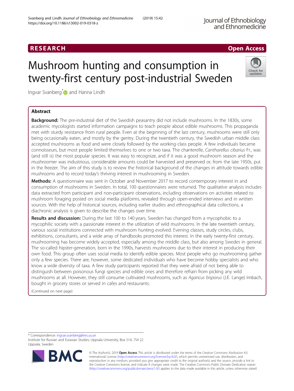 Mushroom Hunting and Consumption in Twenty-First Century Post-Industrial Sweden Ingvar Svanberg* and Hanna Lindh