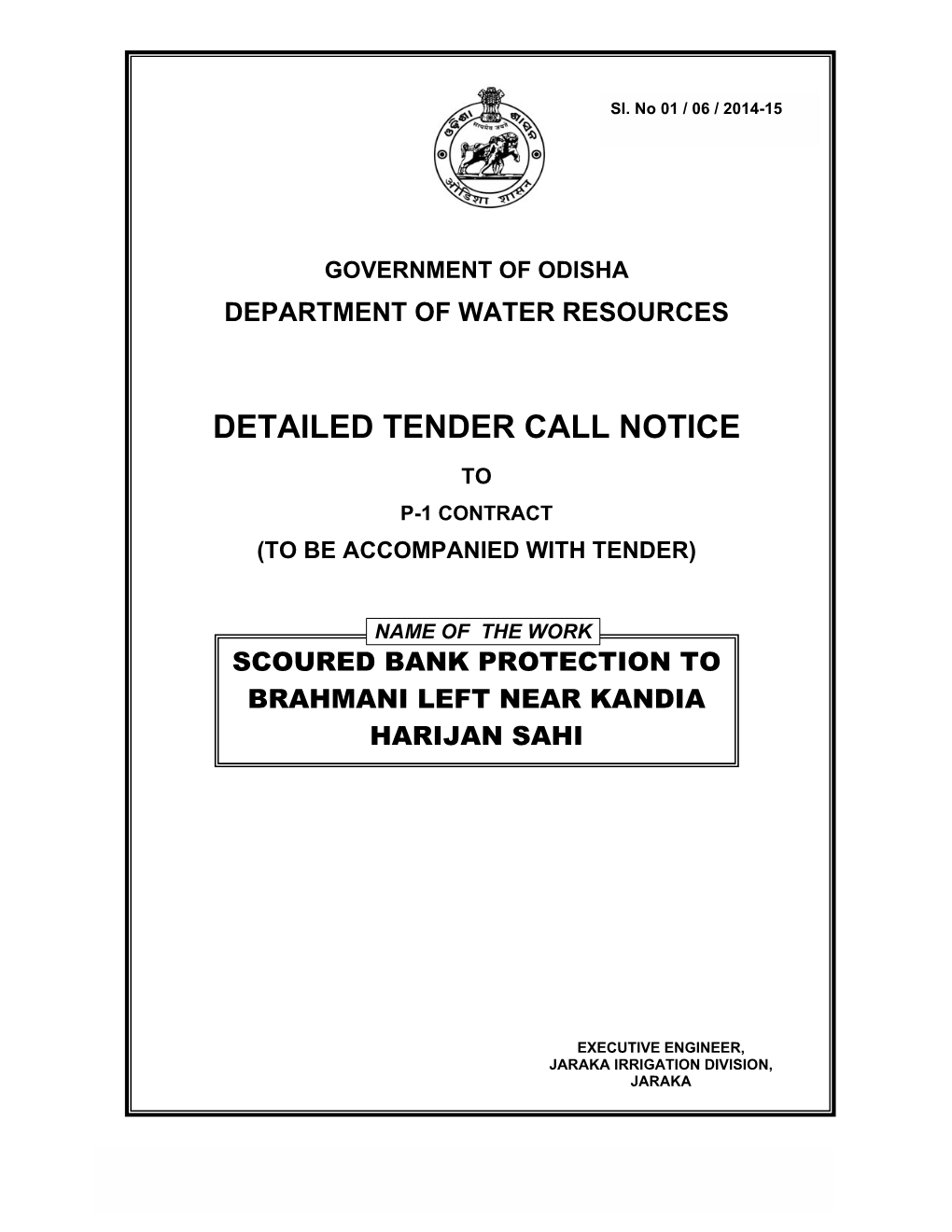 Detailed Tender Call Notice to P-1 Contract (To Be Accompanied with Tender)